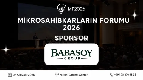 Mikrosahibkarların Forumu 2026-nın növbəti sponsoru — Babasoy Group